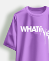 Whatever Oversize T-shirt