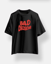 BAD Decision Oversized Tshirt