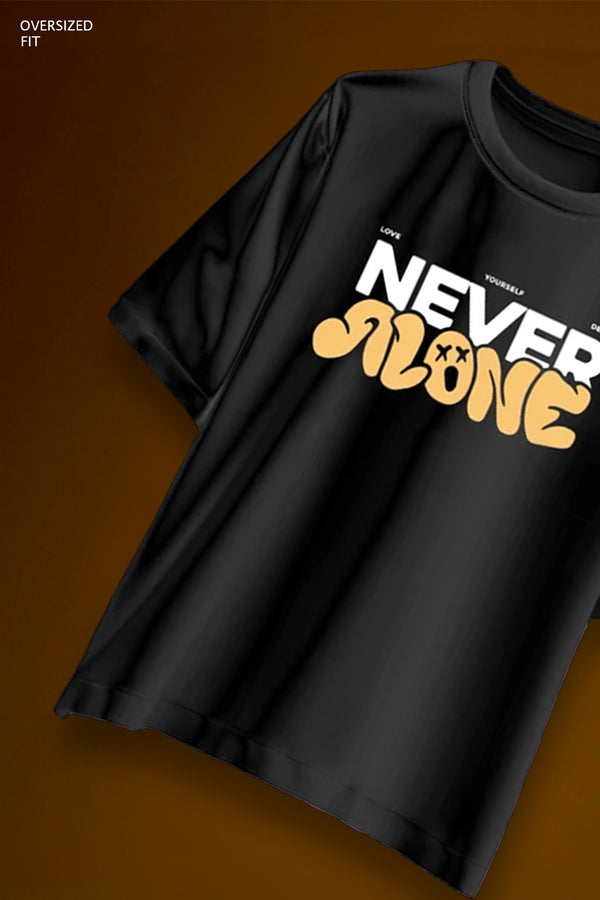 Never Alone Oversized Tshirt