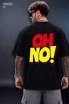 Oh No! Anti social Oversize T-shirt