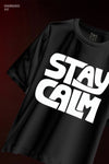 Stay calm Printed Oversize T-shirt