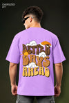 Better Days Ahead Oversized Tshirt